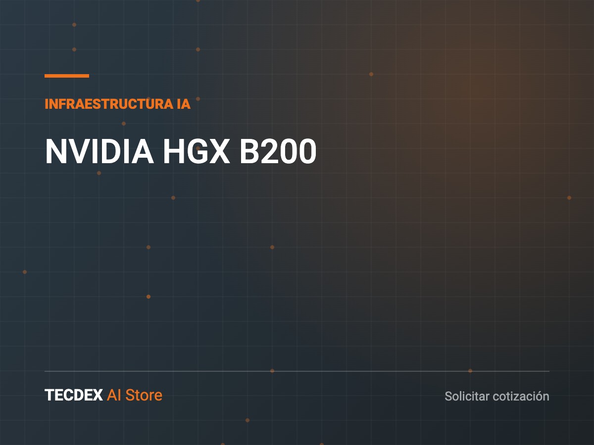 NVIDIA HGX B200, equipo de infraestructura para inteligencia artificial disponible vía TECDEX